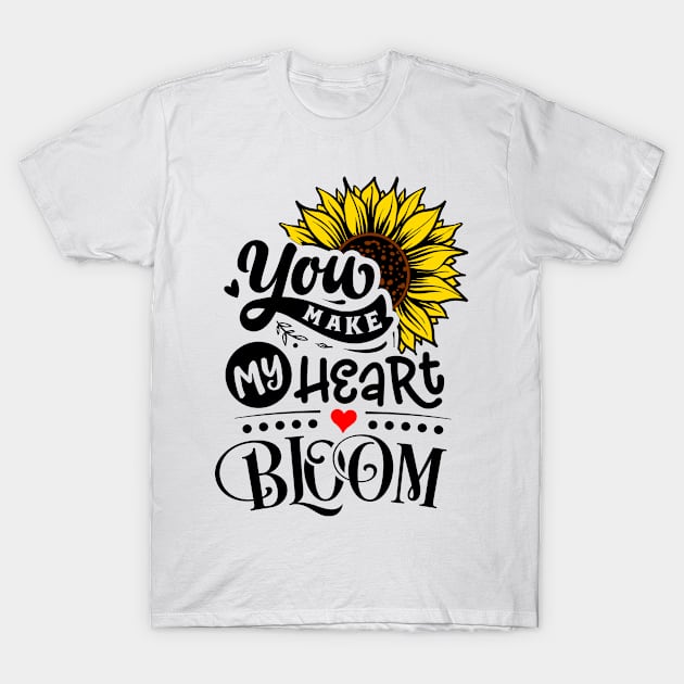 Make My Heart Bloom T-Shirt by Hudkins